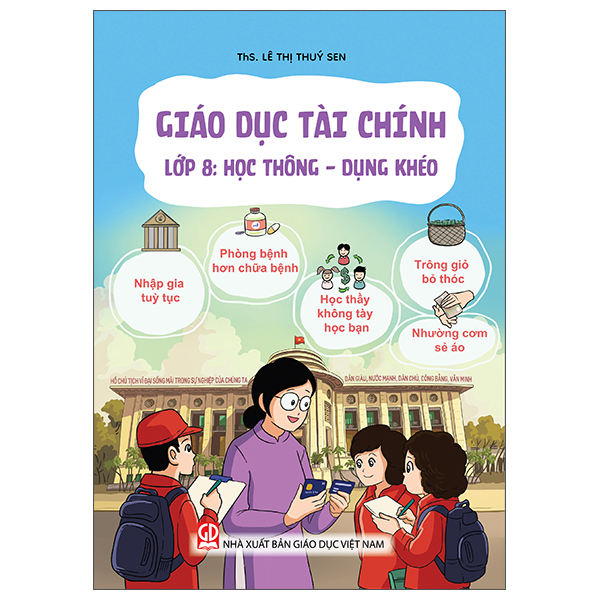 Giáo Dục Tài Chính - Lớp 6 - Học Thông - Dụng Khéo - Ảnh 8