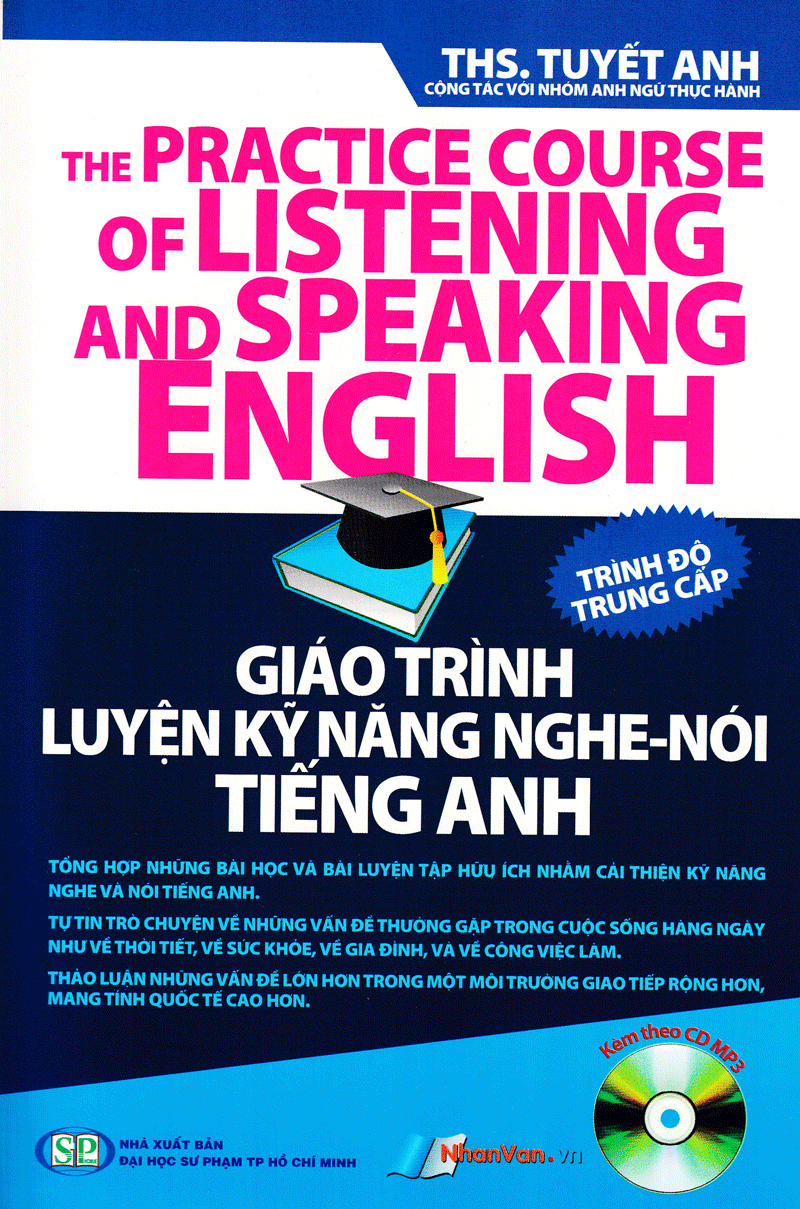 giáo trình luyện kỹ năng nghe - nói tiếng anh_trình độ trung cấp (+cd) - Ảnh 2