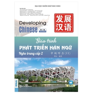 giáo trình phát triển hán ngữ - nghe trung cấp 2 - Ảnh 2