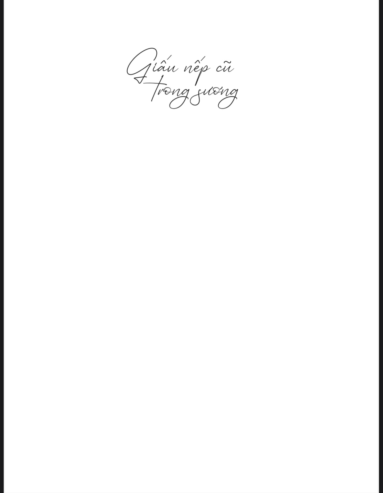 Giấu Nếp Cũ Trong Sương - Ảnh 2