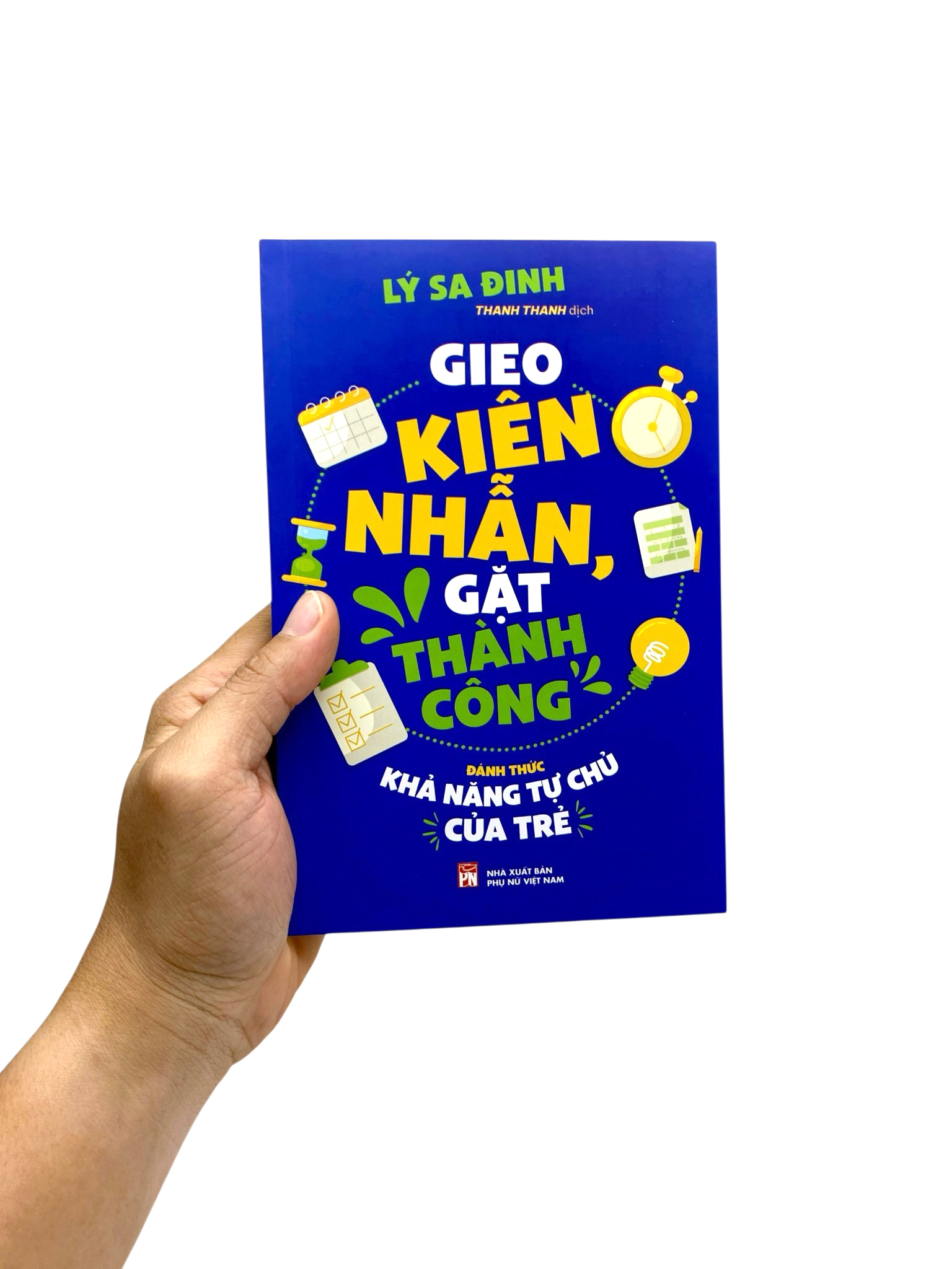 Gieo Kiên Nhẫn, Gặt Thành Công - Đánh Thức Khả Năng Tự Chủ Của Trẻ - Ảnh 10