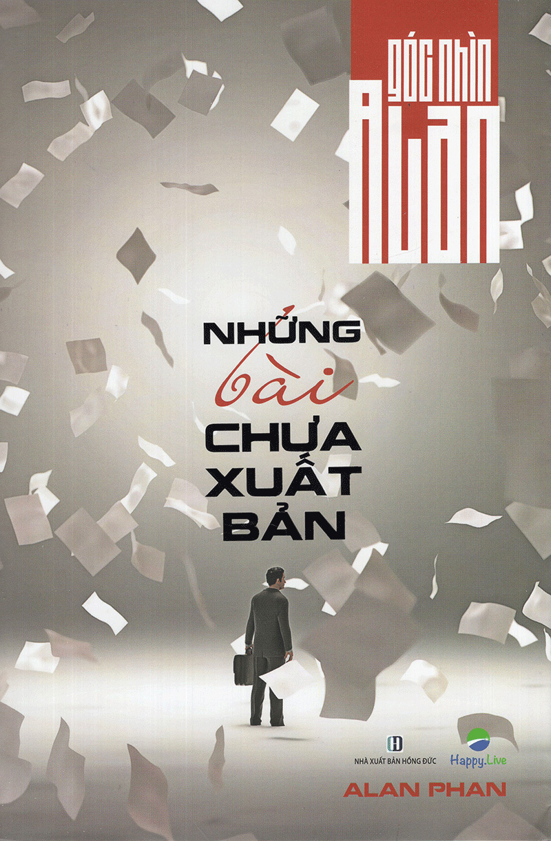 góc nhìn alan - những bài chưa xuất bản - Ảnh 2