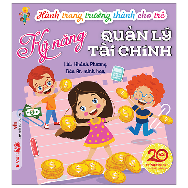 Hành Trang Trưởng Thành Cho Trẻ - Kỹ Năng Quản Lý Tài Chính