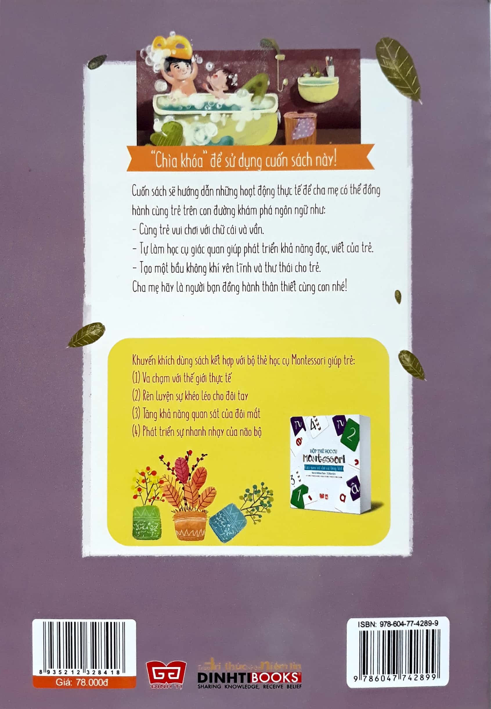 học montessori để dạy trẻ theo phương pháp montessori - 100 hoạt động montessori: cha mẹ nên chuẩn bị cho trẻ tập đọc và viết như thế nào? - Ảnh 11