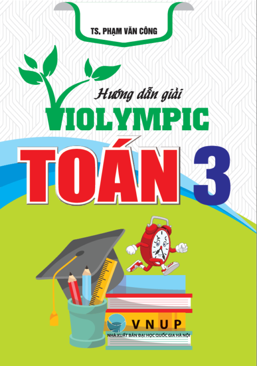 Hướng Dẫn Giải Violympic Toán 3 (Tái Bản 2026) - Ảnh 2