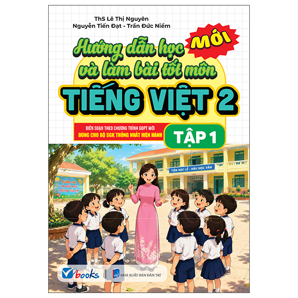 Hướng Dẫn Học Và Làm Bài Tốt Môn Ngữ Văn 6 - Tập 1 - Ảnh 2