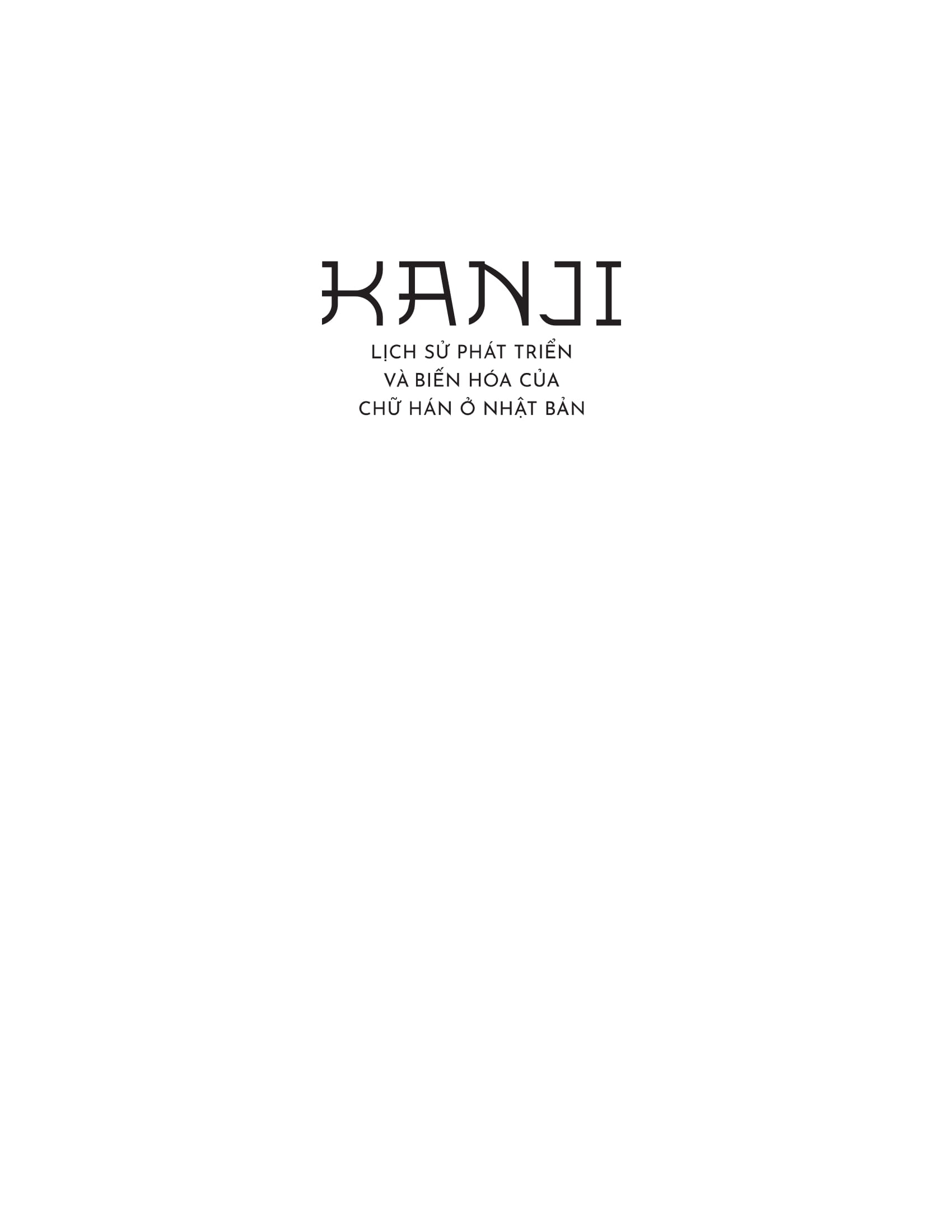 Kanji - Lịch Sử Phát Triển Và Biến Hóa Của Chữ Hán Ở Nhật Bản - Ảnh 3