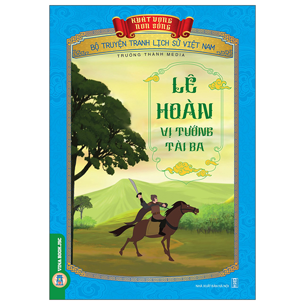 Khát Vọng Non Sông - Bộ Truyện Tranh Lịch Sử Việt Nam - Lòng Trung Thành Của Yết Kiêu Và Dã Tượng - Ảnh 12