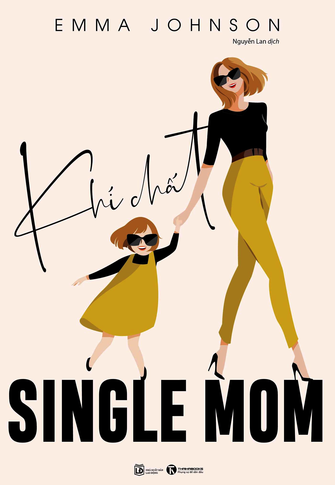 khí chất single mom - Ảnh 2