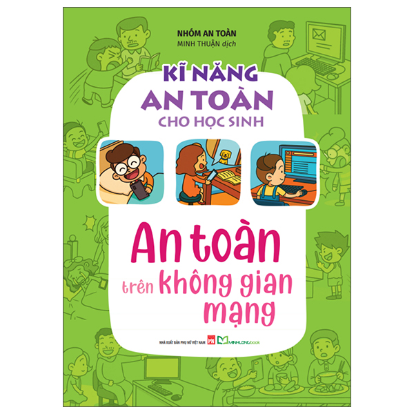 Kĩ Năng An Toàn Cho Học Sinh - An Toàn Trên Không Gian Mạng (Tái Bản 2026) - Ảnh 7