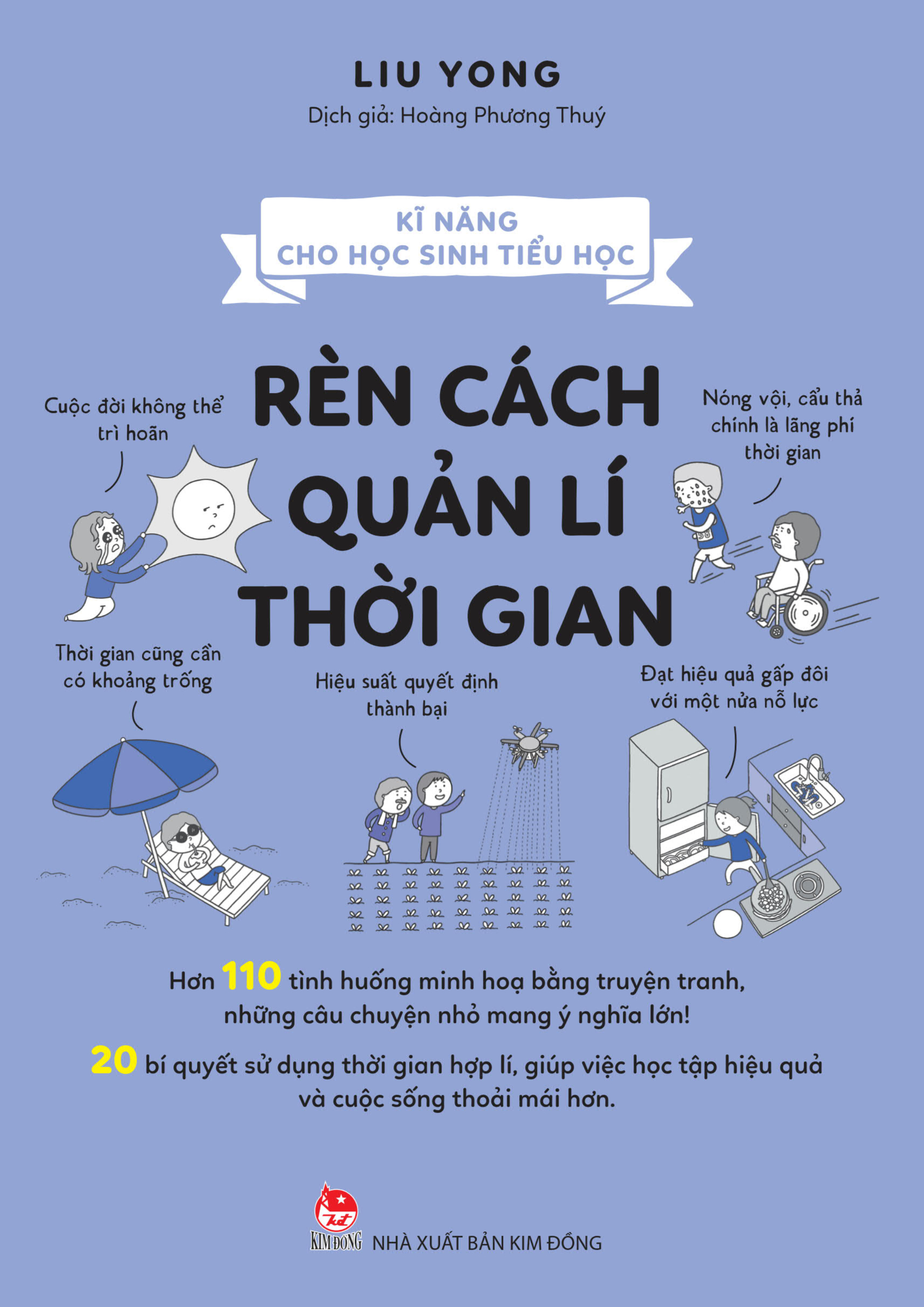 Kĩ Năng Cho Học Sinh Tiểu Học - Rèn Cách Quản Lí Thời Gian - Ảnh 2