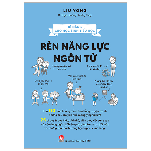 Kĩ Năng Cho Học Sinh Tiểu Học - Rèn Năng Lực Ngôn Từ