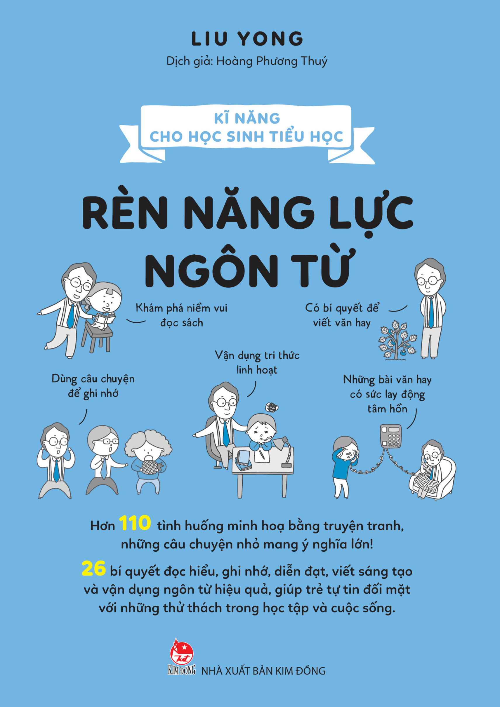 Kĩ Năng Cho Học Sinh Tiểu Học - Rèn Năng Lực Ngôn Từ - Ảnh 2
