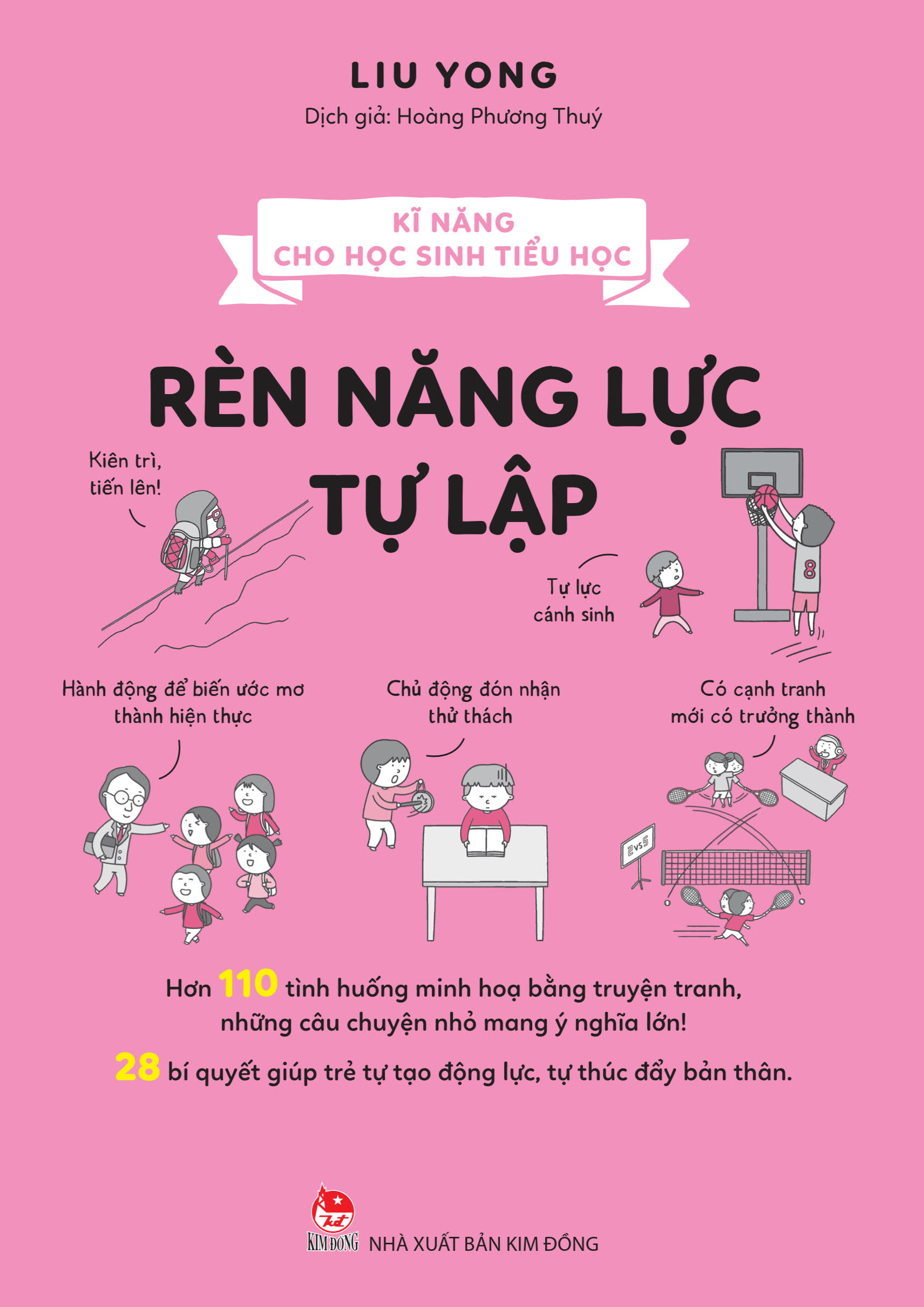 Kĩ Năng Cho Học Sinh Tiểu Học - Rèn Năng Lực Tự Lập - Ảnh 2