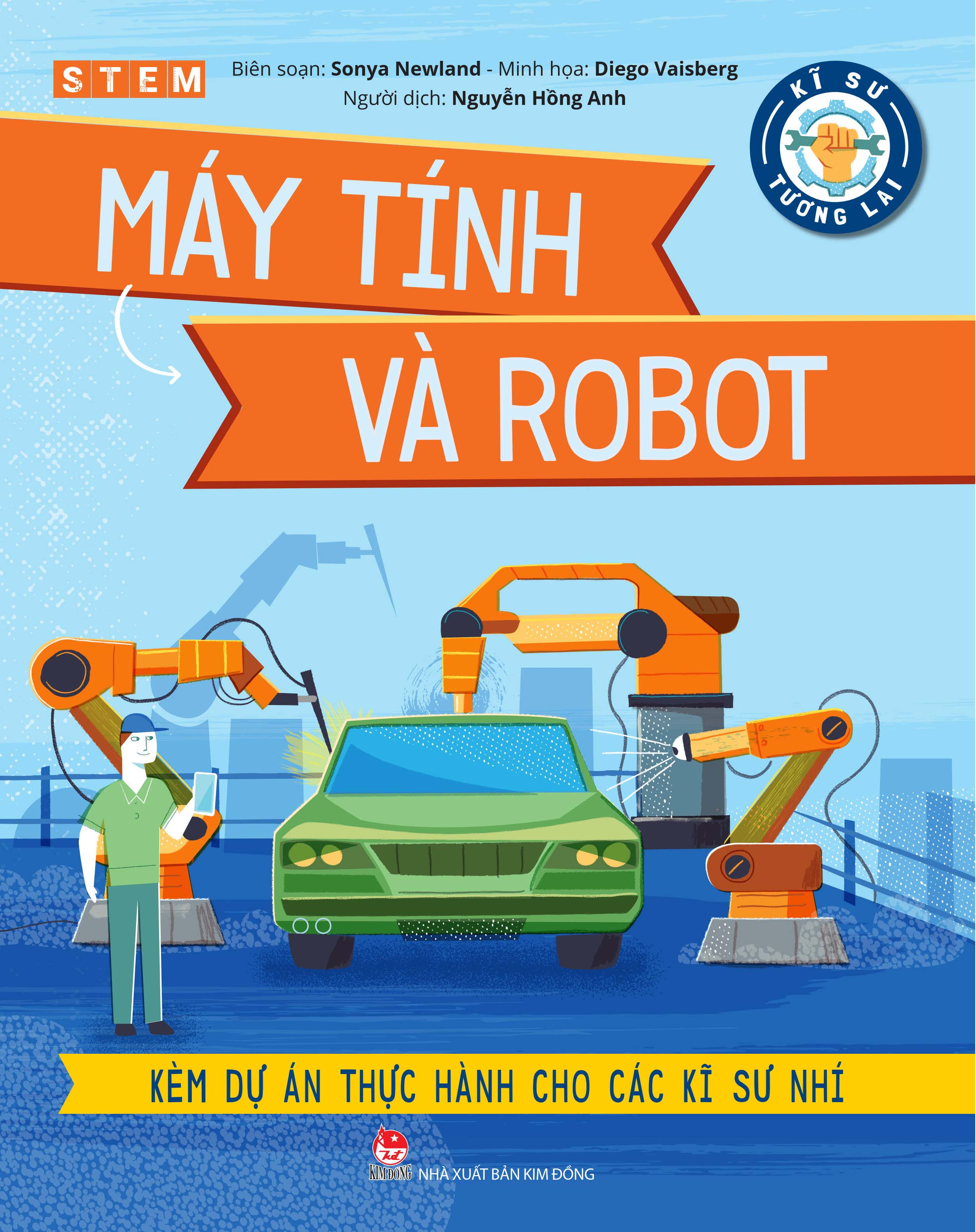 kĩ sư tương lai - stem - máy tính và robot - Ảnh 2
