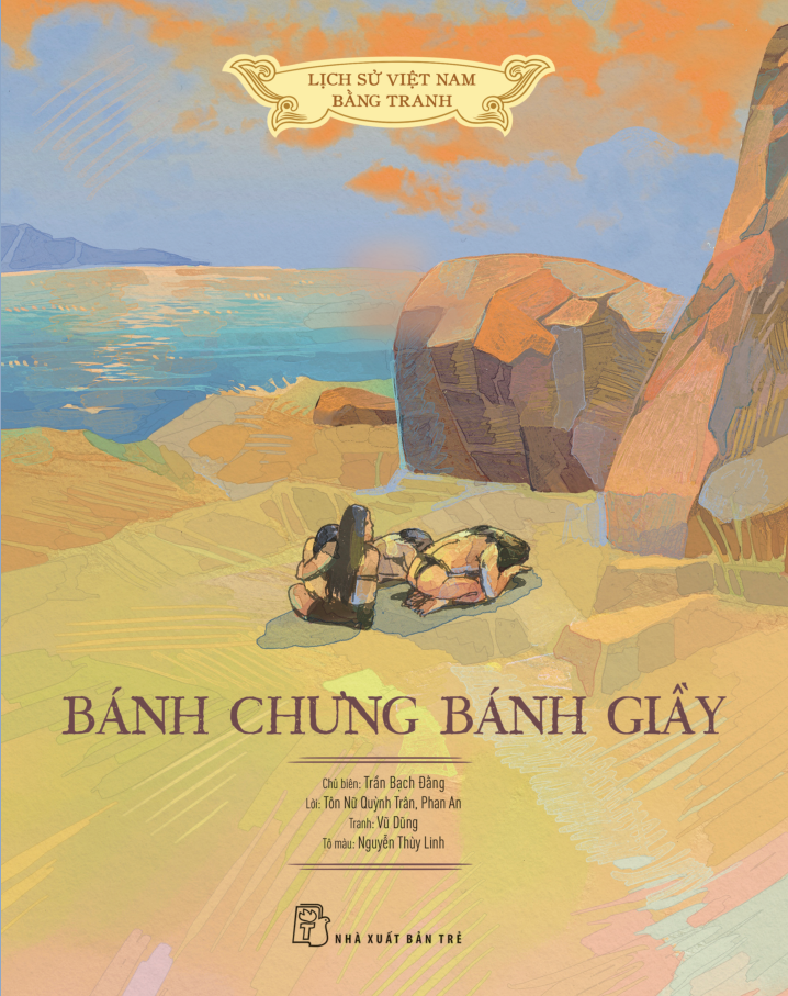 lịch sử việt nam bằng tranh - bánh chưng bánh giầy - bản màu - bìa cứng - Ảnh 2