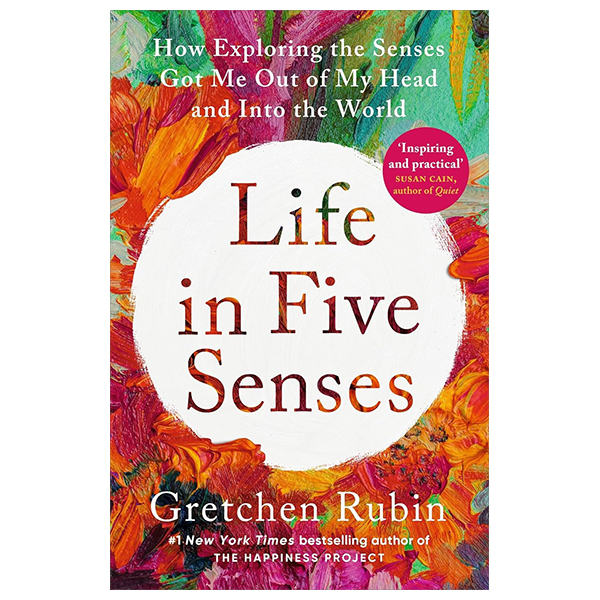 life in five senses