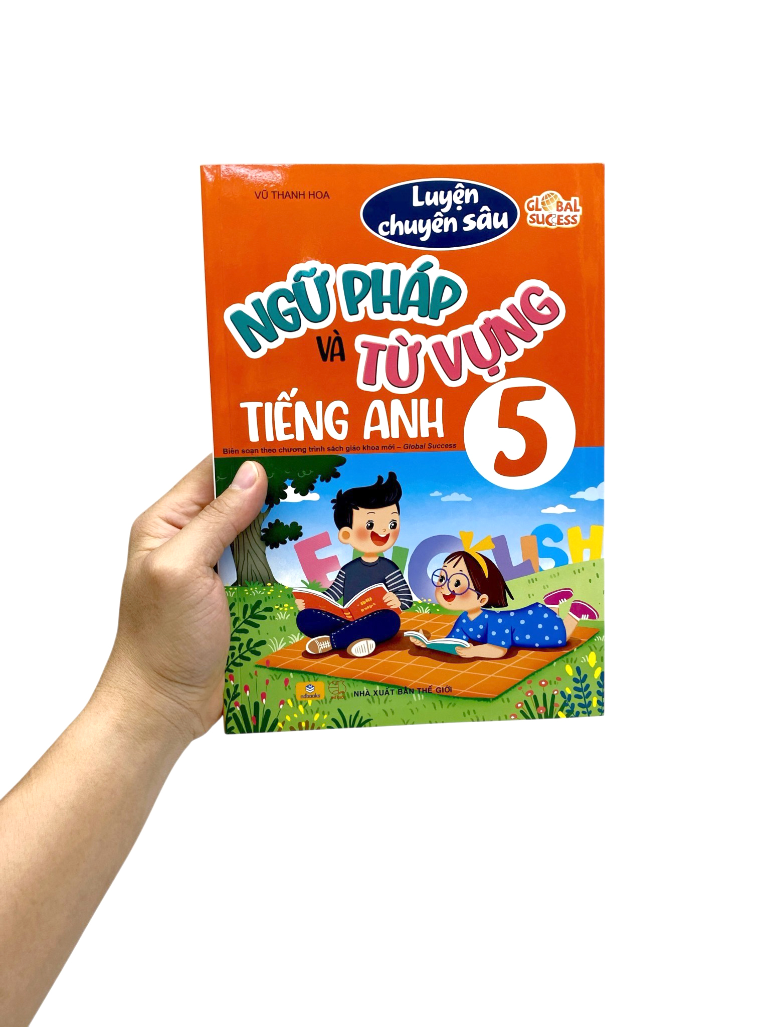 Luyện Chuyên Sâu Ngữ Pháp Và Từ Vựng Tiếng Anh 5 (Global Success) - Ảnh 7
