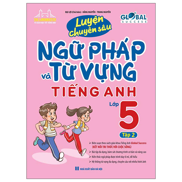 Luyện Chuyên Sâu Ngữ Pháp Và Từ Vựng Tiếng Anh Cơ Bản Và Nâng Cao Lớp 3 - Tập 1 (Global Success) (Tái Bản 2026) - Ảnh 9