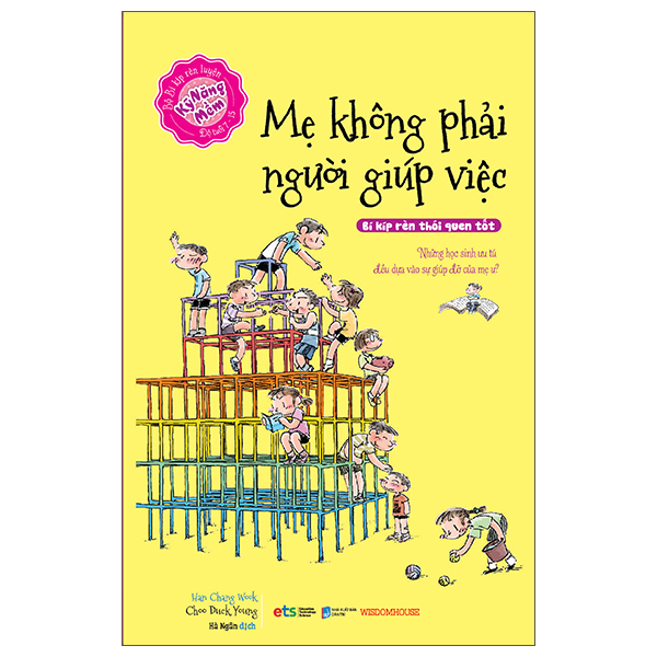 mẹ không phải người giúp việc (tái bản 2022)