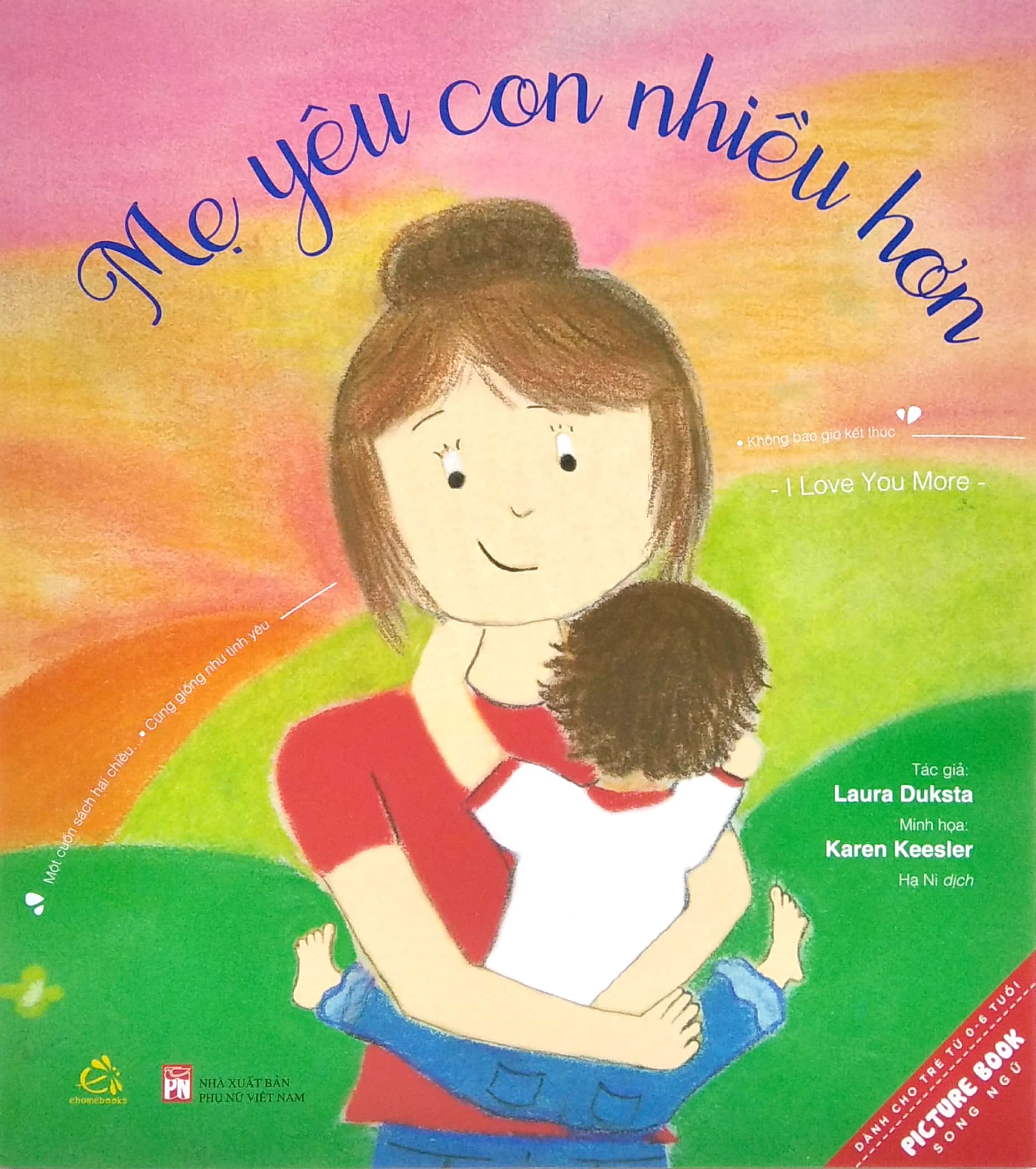 Mẹ Yêu Con Nhiều Hơn - I Love You More - Ảnh 2