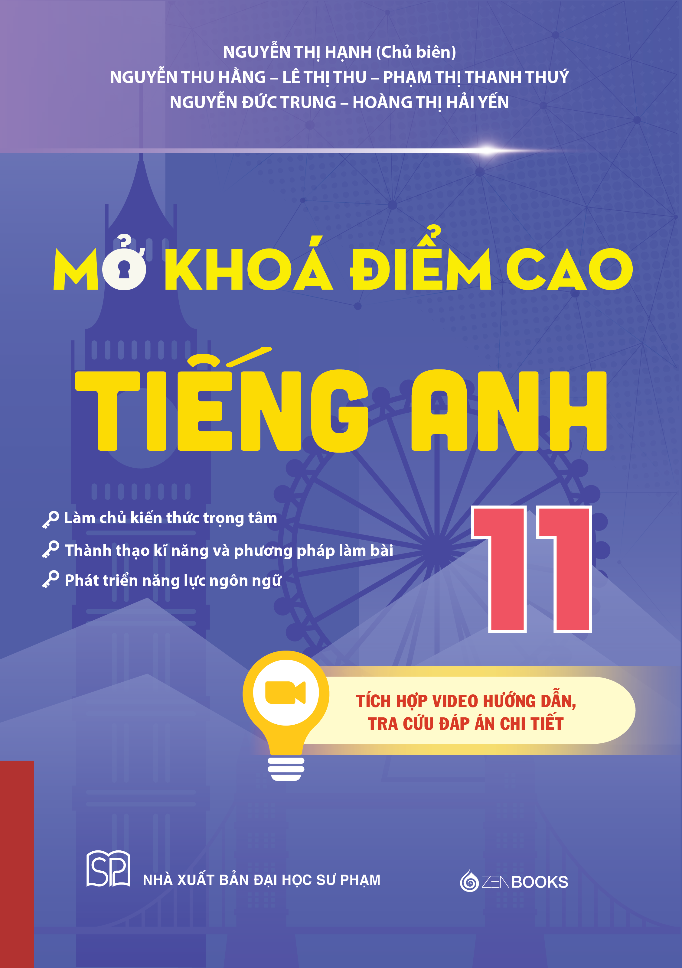 Mở Khoá Điểm Cao Tiếng Anh 11 - Ảnh 2