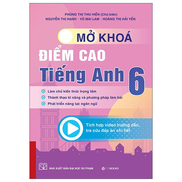 Mở Khóa Điểm Cao Tiếng Anh 6