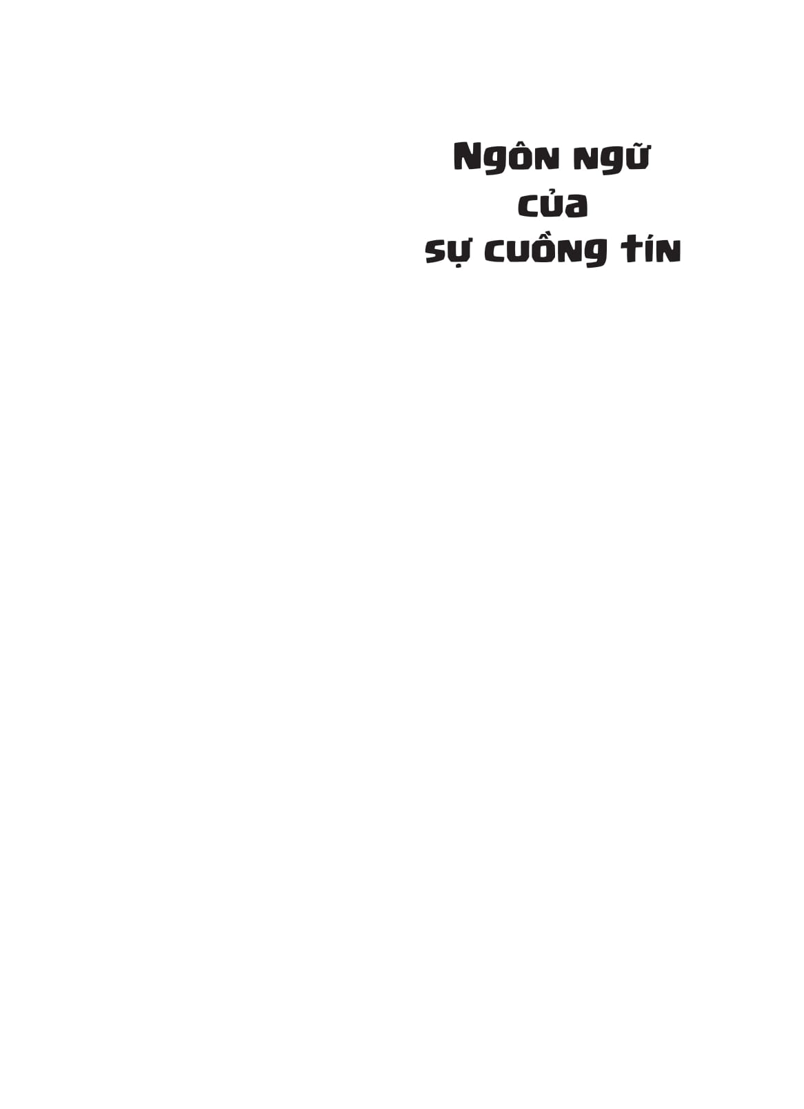 ngôn ngữ của sự cuồng tín - Ảnh 7