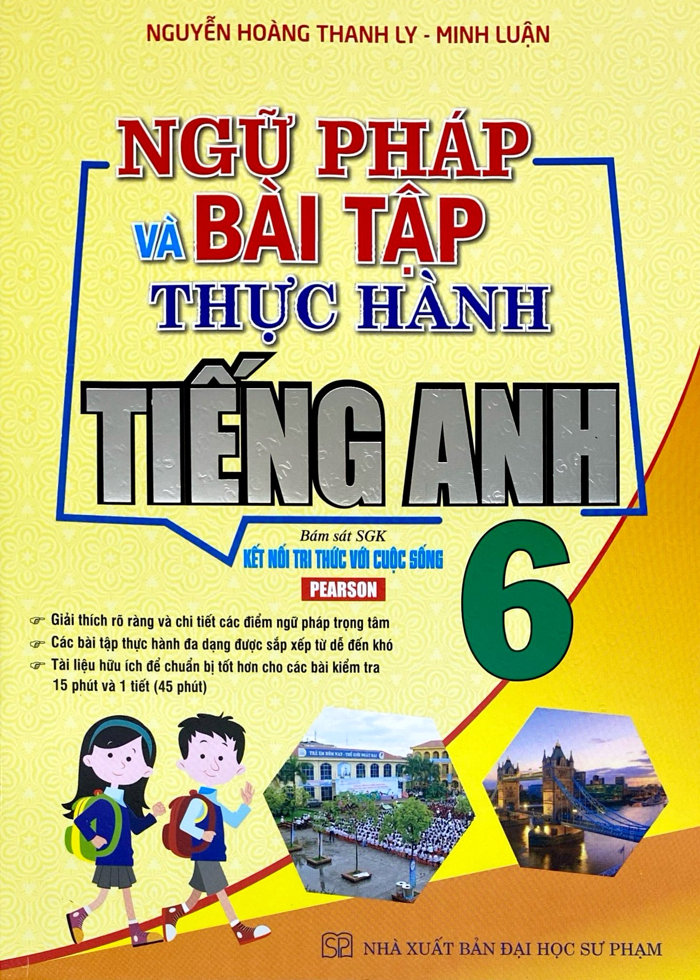 Ngữ Pháp Và Bài Tập Thực Hành Tiếng Anh 6 (Kết Nối) - Ảnh 2