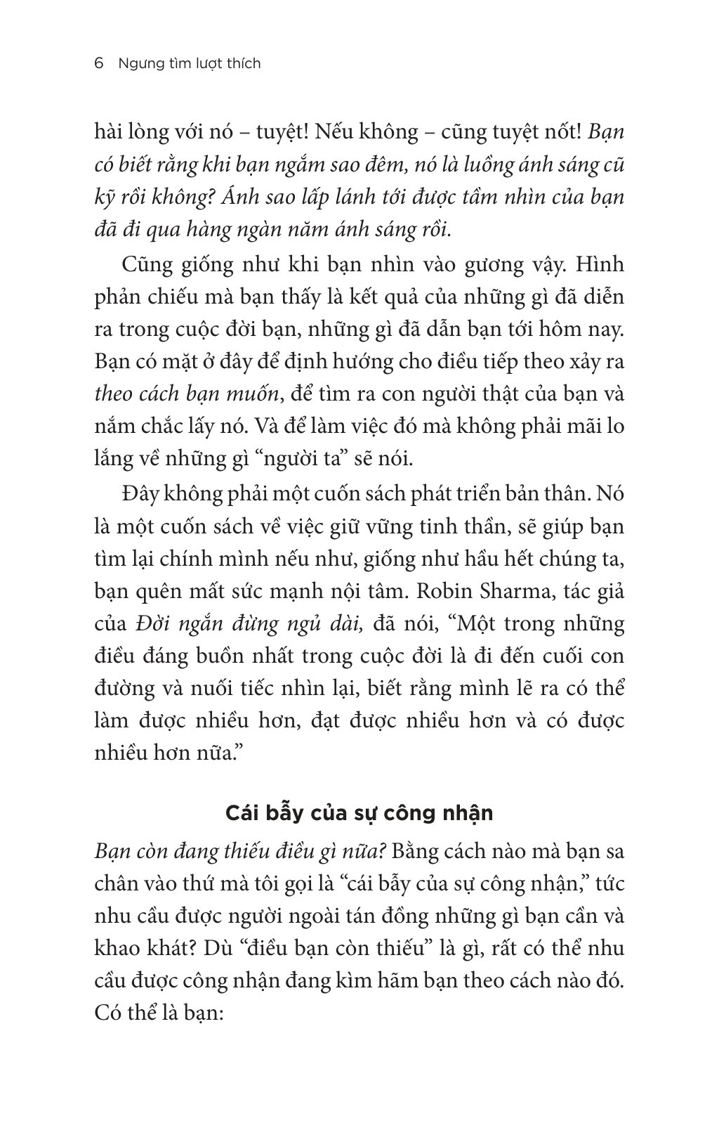 Ngưng Tìm Lượt Thích - Buông Bỏ Nhu Cầu Được Công Nhận Để Sống Cuộc Đời Tự Do Và Tuyệt Vời - Ảnh 10