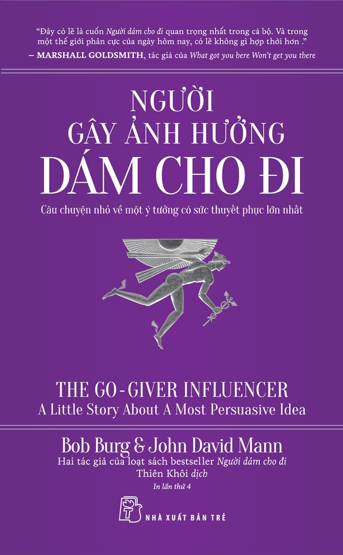 người gây ảnh hưởng - dám cho đi - câu chuyện nhỏ về một ý tưởng có sức thuyết phục lớn nhất (tái bản 2024) - Ảnh 2