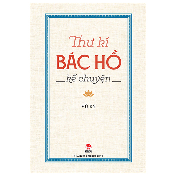 những ngày sống gần bác - Ảnh 9