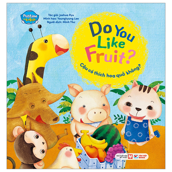 playtime in english - level 1 - do you like fruit? - cậu có thích hoa quả không? - Ảnh 2