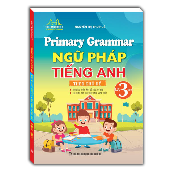 Primary Grammar - Ngữ Pháp Tiếng Anh Theo Chủ Đề Lớp 4 - Tập 1 (Tái Bản 2026) - Ảnh 2
