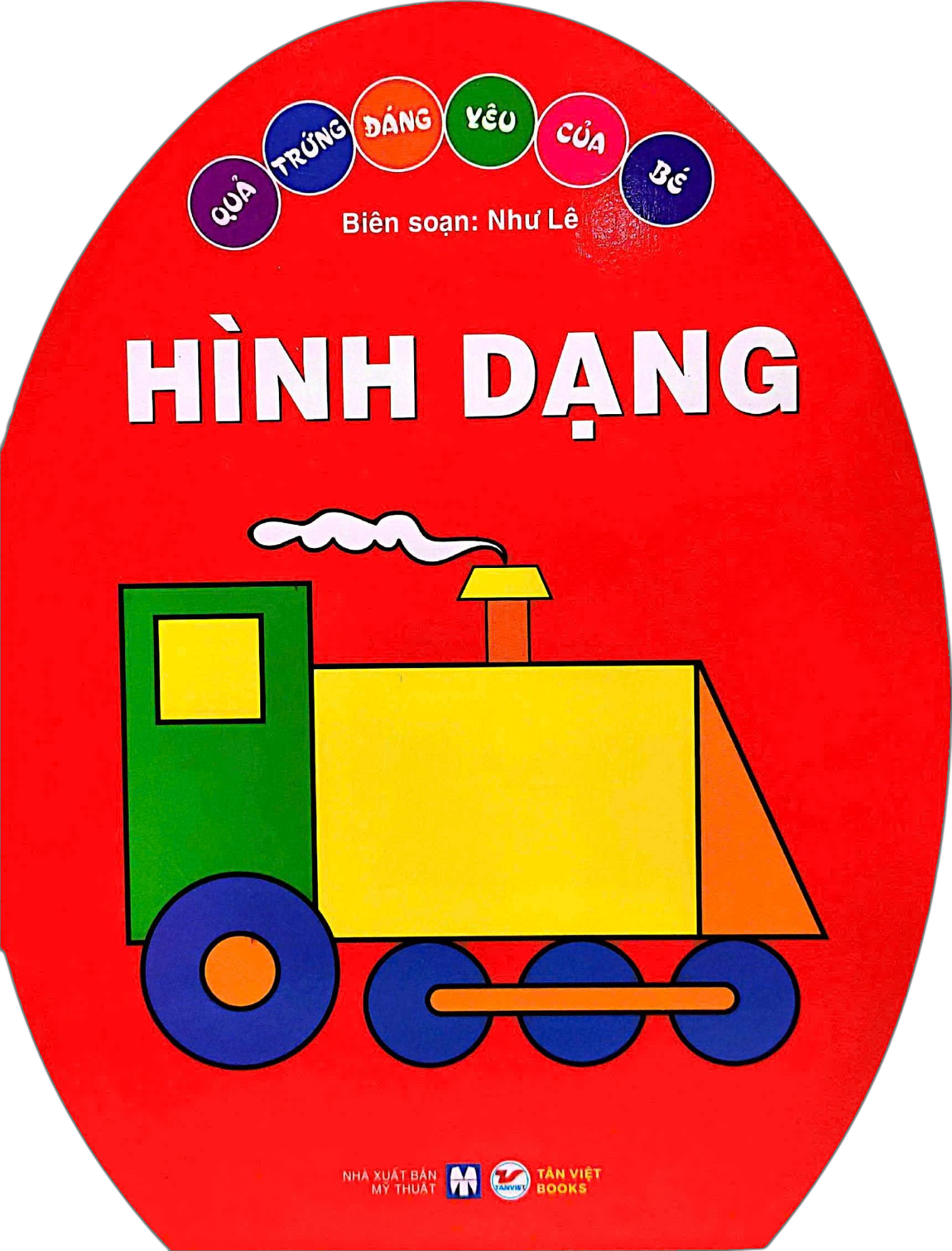 Quả Trứng Đáng Yêu Của Bé - Hình Dạng (Tái Bản 2025) - Ảnh 2