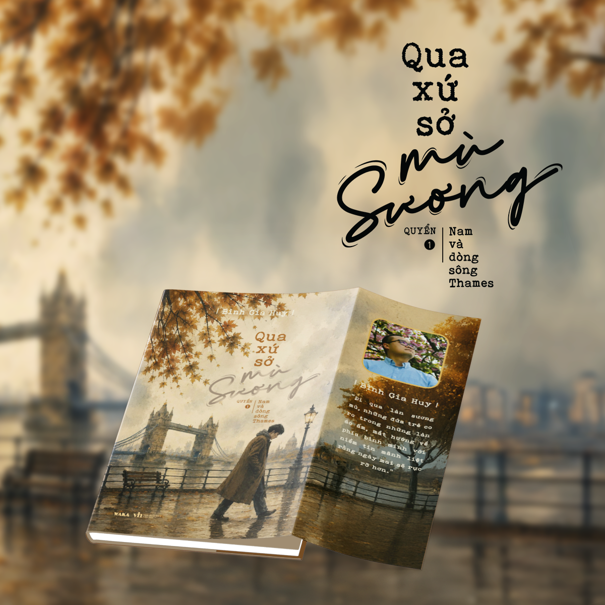 Qua Xứ Sở Mù Sương - Quyển 1 - Nam Và Dòng Sông Thames - Ảnh 3