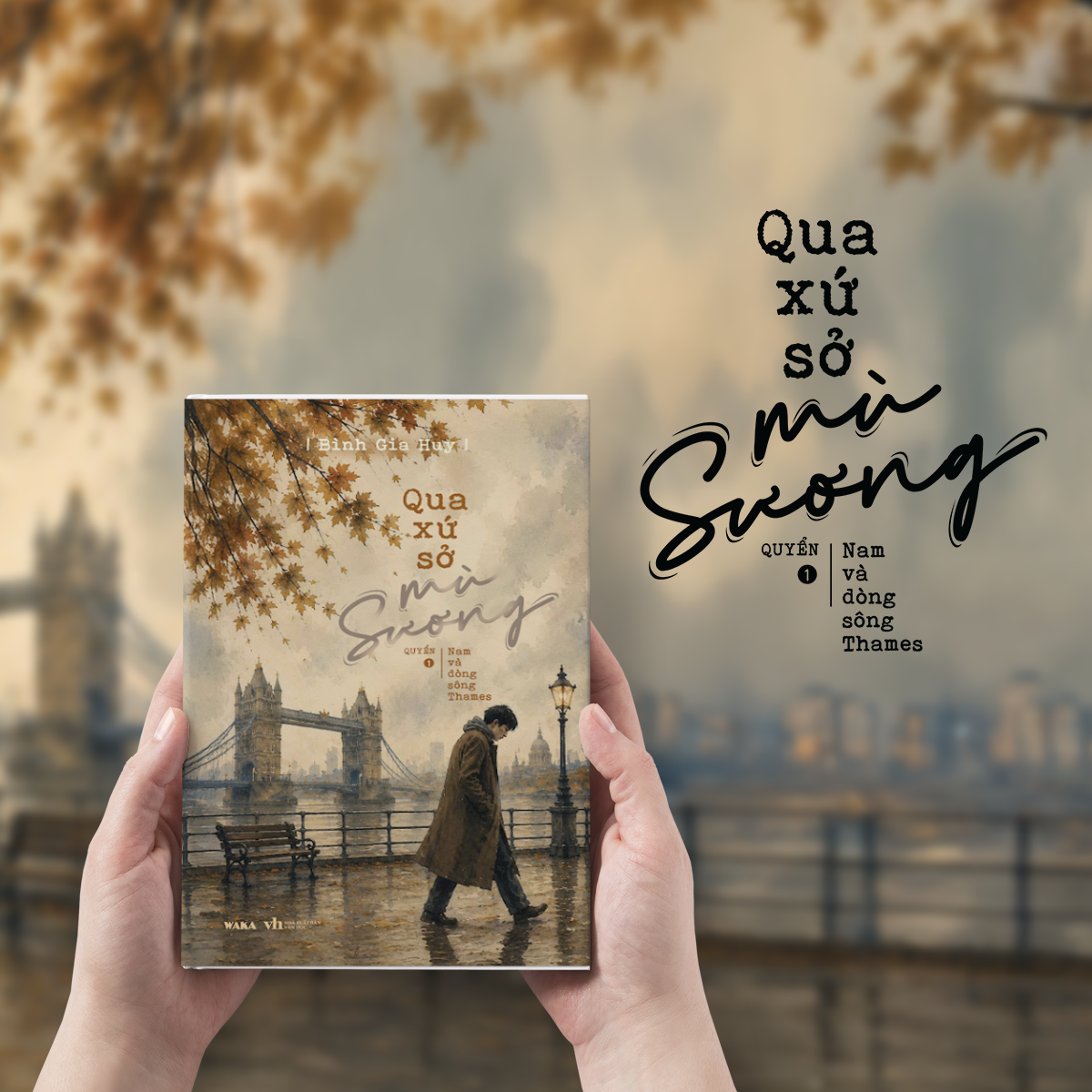 Qua Xứ Sở Mù Sương - Quyển 1 - Nam Và Dòng Sông Thames - Ảnh 5