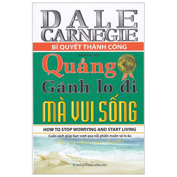 quẳng gánh lo đi mà vui sống