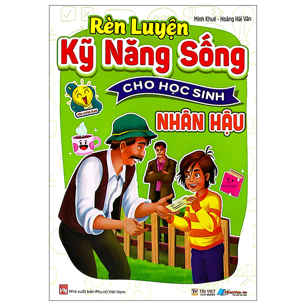 Rèn Luyện Kỹ Năng Sống Cho Học Sinh - Lễ Phép - Ảnh 10