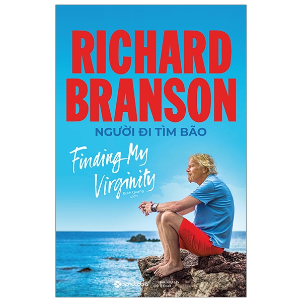 richard branson: người đi tìm bão