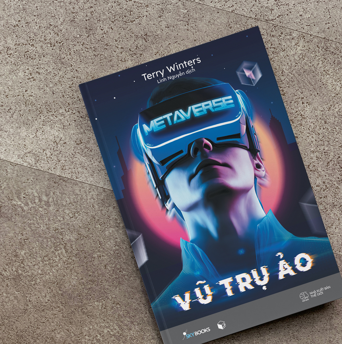 [Sách Đồng Giá 30K] Metaverse - Vũ Trụ Ảo - Ảnh 3