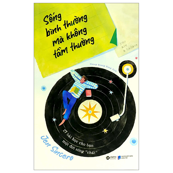 sống bình thường mà không tầm thường - Ảnh 2