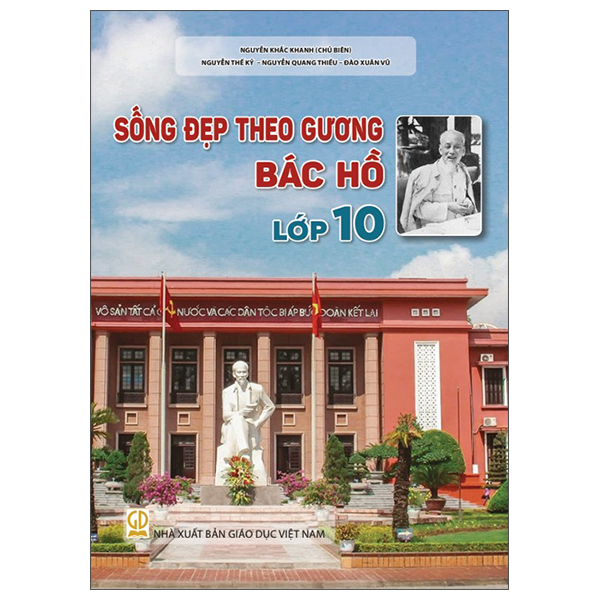 Sống Đẹp Theo Gương Bác Hồ - Lớp 11 - Ảnh 11