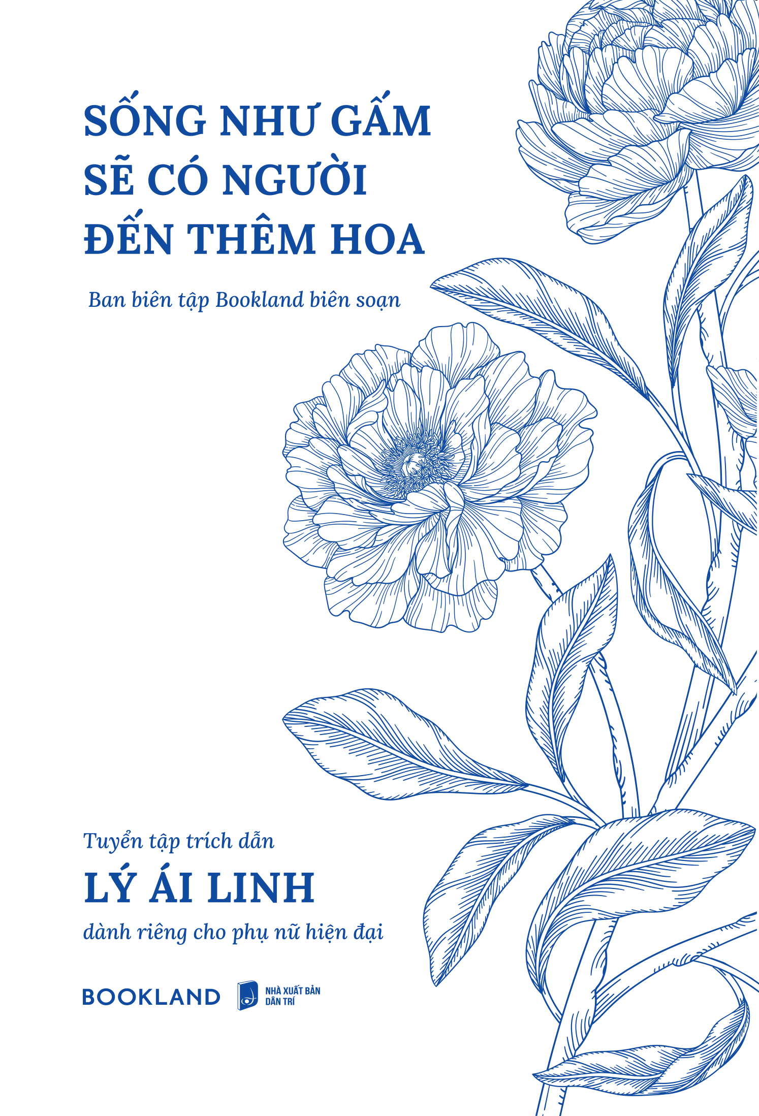 sống như gấm sẽ có người đến thêm hoa - Ảnh 2