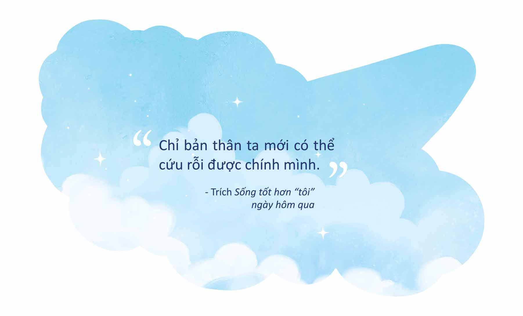 sống tốt hơn “tôi” ngày hôm qua - Ảnh 5