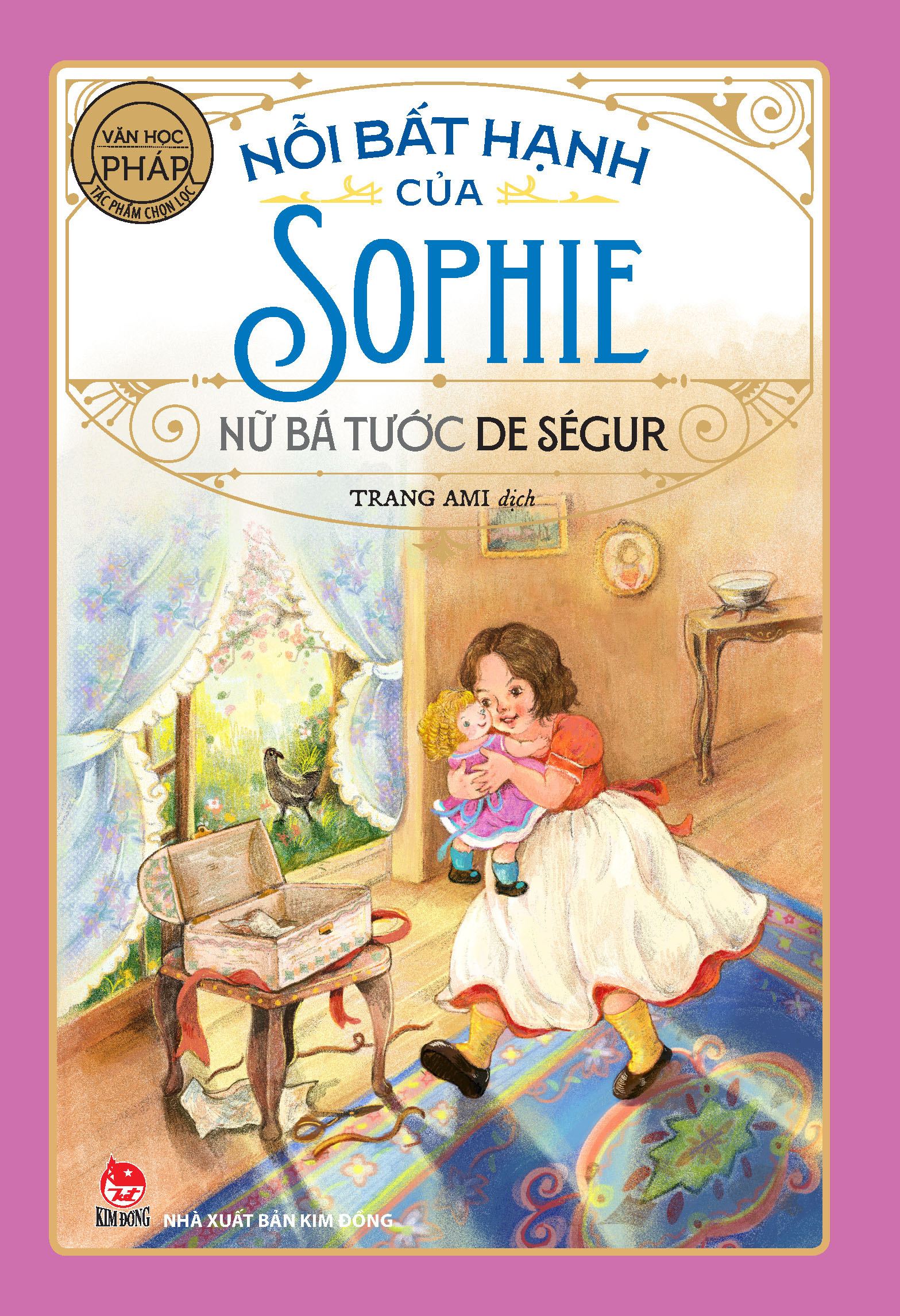 tác phẩm chọn lọc - văn học pháp - nỗi bất hạnh của sophie (tái bản 2025) - Ảnh 2