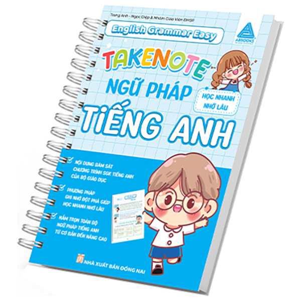 Take Note - English Grammar Easy - Ngữ Pháp Tiếng Anh - Học Nhanh Nhớ Lâu