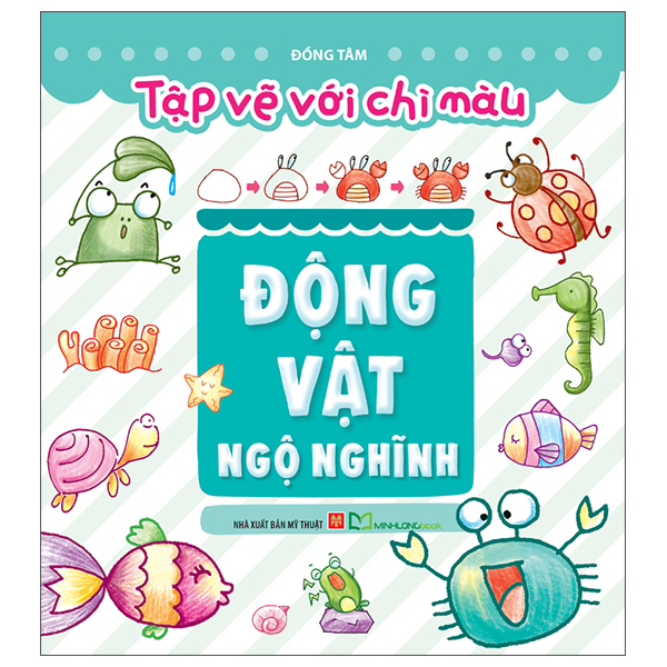 Tập Vẽ Với Chì Màu - Động Vật Ngộ Nghĩnh