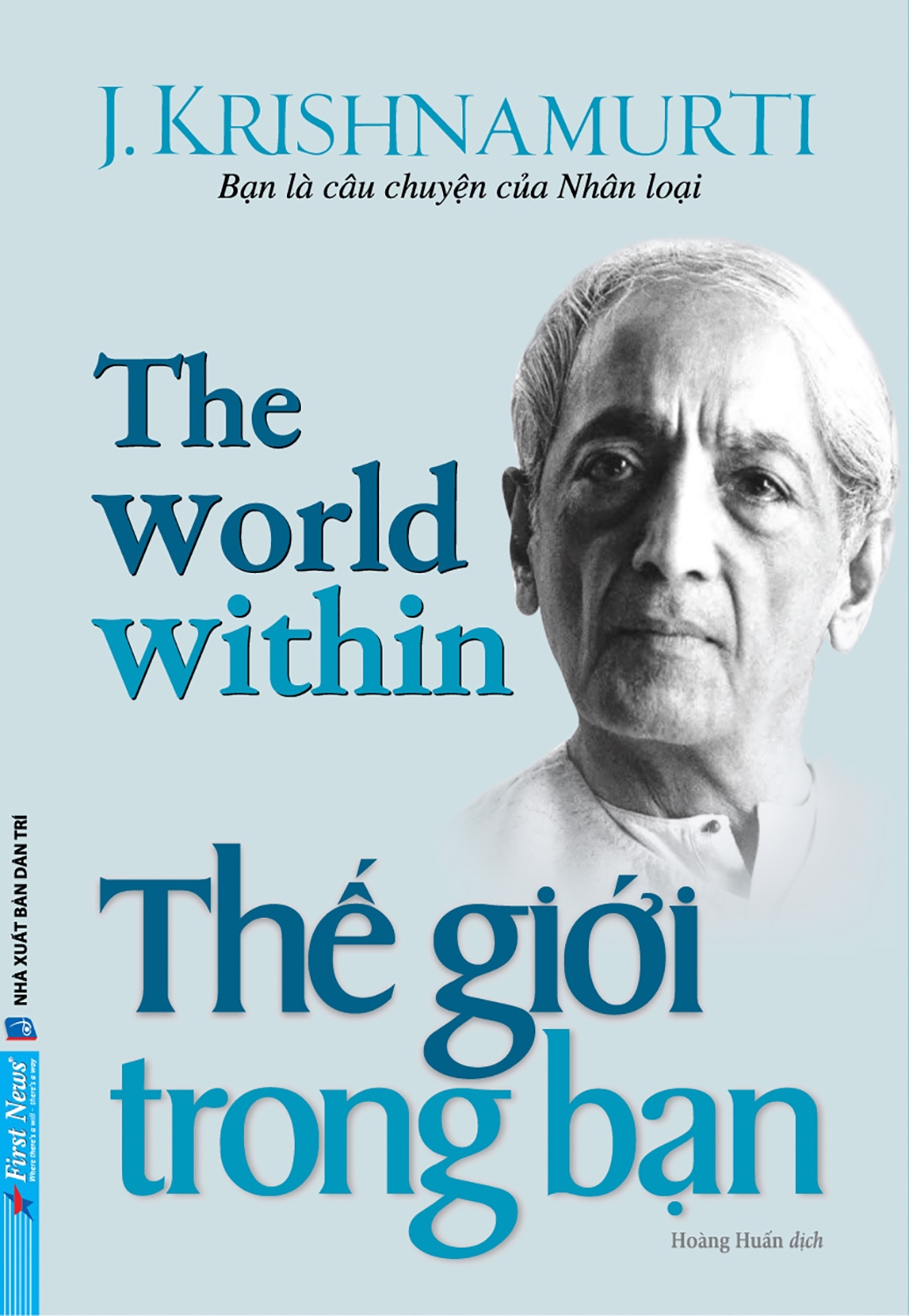 thế giới trong bạn - the world within - Ảnh 2