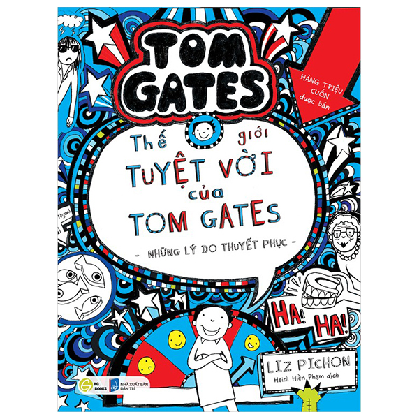 The Gioi Tuyet Voi Cua Tom Gates - Nhung Ly Do Thuyet Phuc - Excellent Excuses - Ảnh 11